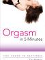 Orgasm in 5 Minutes