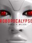 Robopocalypse