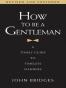 How to Be a Gentleman