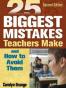 25 Biggest Mistakes Teachers Make and How to Avoid Them
