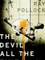 The Devil All the Time