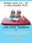 Life with Toddlers