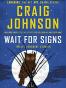 Wait for Signs