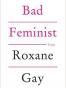 Bad Feminist