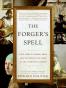 The Forger's Spell