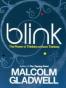 Blink The Power of Thinking without Thinking