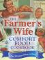 Farmer's Wife Comfort Food Cookbook
