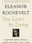 You Learn by Living
