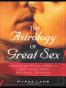 The Astrology of Great Sex