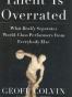 Talent Is Overrated