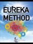 The Eureka Method