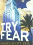 Try Fear