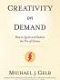 Creativity On Demand