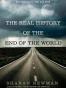 The Real History of the End of the World