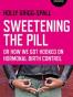 Sweetening the Pill