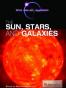 The Sun, Stars, and Galaxies