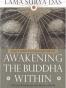 Awakening the Buddha Within