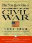 The New York Times The Complete Civil War 1861-1865