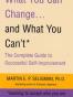 What You Can Change and What You Can't