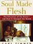 Soul Made Flesh
