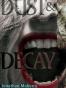 Dust & Decay