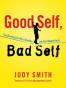 Good Self, Bad Self