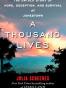 A Thousand Lives