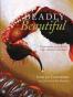Deadly Beautiful
