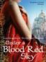 Under a Blood Red Sky