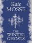 The Winter Ghosts (Import)