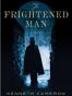 The Frightened Man