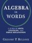 Algebra in Words