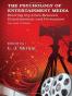 The Psychology of Entertainment Media