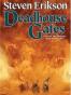 Deadhouse Gates (The Malazan Book of the Fallen, Book 2)