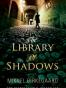 The Library of Shadows
