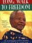 Long Walk to Freedom