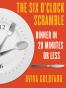 The Six O'Clock Scramble