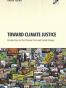 Toward Climate Justice