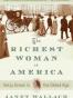 The Richest Woman in America