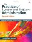 The Practice of System and Network Administration, Second Editio