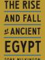 The Rise and Fall of Ancient Egypt