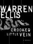 Crooked Little Vein