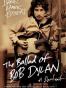 The Ballad of Bob Dylan