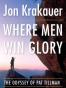 Where Men Win Glory