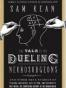 The Tale of the Dueling Neurosurgeons