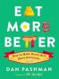 Eat More Better