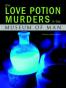 The Love Potion Murders in the Museum of Man