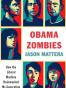 Obama Zombies