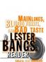 Main Lines, Blood Feasts, and Bad Taste
