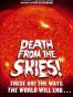 Death from the Skies!